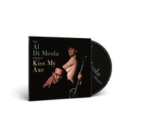 Di Meola,Al - Kiss My Axe (CD Digipak)