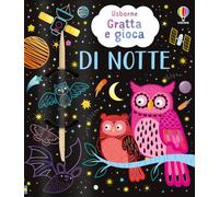 Di notte. Ediz. a colori. Con stilo di legno (Gratta e gioca)