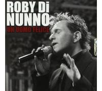 Di Nunno Roby - Un Uomo Felice