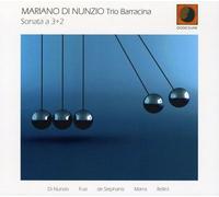 Di Nunzio, Mariano Trio Barracina - Sonata a 3 Plus 2