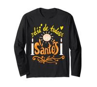 Dia De Todos Los Santos All Saints Day Christian Faith Cross Long Sleeve T-Shirt
