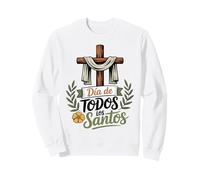 Dia De Todos Los Santos All Saints Day Christian Faith Cross Sweatshirt