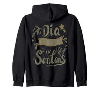 Dia De Todos Los Santos All Saints Day Christian Faith Cross Zip Hoodie