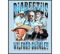 DIABEETUS - WILFORD BRIMLEY Notebook: 7.5x9.25” Lined Composition book 200 pages - A Place for Thoughts, Plans & Creative Ideas
