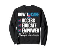 Diabetes Awareness Educate Empower Health Advocate Design Sweatshirt