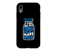 Diabetes Awareness I Can Do All Things Except Make Insulin Case for iPhone XR