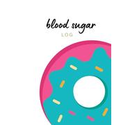 Diabetes blood sugar log: Self test log
