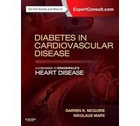 Diabetes in Cardiovascular Disease: A Companion to Braunwald's Heart Disease