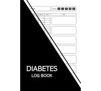 Diabetes Log Book: Daily Blood Sugar Diary, Enough For 106 Weeks or 2 Years, Daily Diabetic Glucose Tracker Journal Book, 4 Times A Day Before-After (Breakfast, Lunch, Dinner, Bedtime)