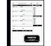 Diabetes Log Book: Track Blood Sugar, Blood Pressure, Food & Activity for Type 2 & 1 Diabetics | 109 pages