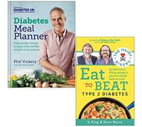 Diabetes Meal Planner By Phil Vickery & The Hairy Bikers Eat to Beat Type 2 Diabetes By Hairy Bikers 2 Books Collection Set