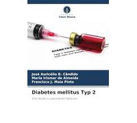 Diabetes mellitus Typ 2: Eine Studie zu assoziierten Faktoren