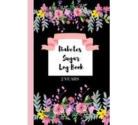 Diabetes Sugar Log Book: Gestational Diabetes Log Book,Weekly Blood Sugar Diary,2 Year Blood Sugar Level Recording, Pocket Size,Book to Record Your Glucose levels before and after, Monitoring Logbook