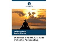 Diabetes und HbA1c: Eine indische Perspektive