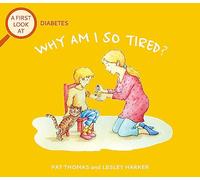 Diabetes: Why am I so tired?