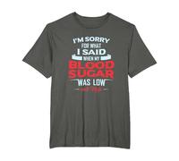 Diabetic Type 1 2 I'm Sorry What I Said My Blood Sugar Low T-Shirt, Men's Big and Tall, Asphalt Grey, 3X Tall