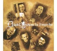 Diable Dans La Fourche - Diable Dans La Fourche - Passant Par Chez Vous