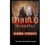Diablo Immortal Game Guides: Tips for beginners and beyond