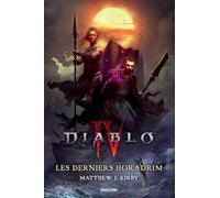 Diablo IV : Les Derniers Horadrim