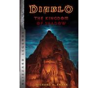 Diablo: The Kingdom of Shadow (Diablo: Blizzard Legends)