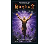 Diablo: The Sin War: Veiled Prophet Bk. 3 (Diablo)
