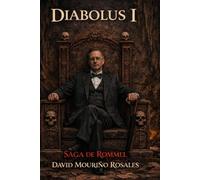 Diabolus I: Saga de Rommel