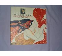 Diaghilev: Creator of the Ballets Russes