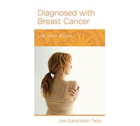 Diagnosed with Breast Cancer: Life After Shock