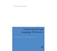 Diagnosing Foreign Language Proficiency: The Interface between Learning and Assessment
