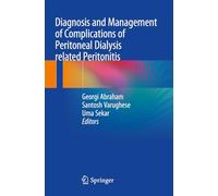 Diagnosis and Management of Complications of Peritoneal Dialysis related Peritonitis