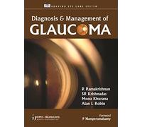 Diagnosis and Management of Glaucoma