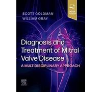 Diagnosis and Treatment of Mitral Valve Disease: A Multidisciplinary Approach