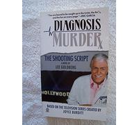 Diagnosis Murder: The Shooting Script