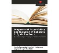 Diagnosis of Accessibility and Inclusion in Cabarets in SJ do Rio Preto: The view of call girls and people with physical disabilities