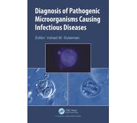 Diagnosis of Pathogenic Microorganisms Causing Infectious Diseases