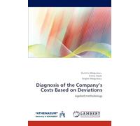 Diagnosis of the Company’s Costs Based on Deviations: Applied methodology