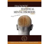 Diagnostic and Statistical Manual of Mental Disorders( DSM-I Original Edition)[DIAGNOSTIC & STATISTICAL MANUA][Paperback]