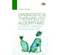 Diagnostic and therapeutic algorithms in internal medicine for dogs and cats