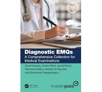 Diagnostic EMQs: A Comprehensive Collection for Medical Examinations (MasterPass)