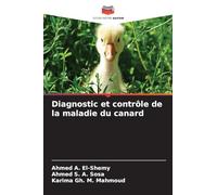 Diagnostic et contrôle de la maladie du canard