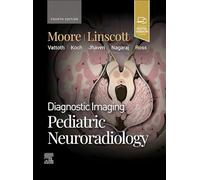 Diagnostic Imaging: Pediatric Neuroradiology