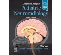 Diagnostic Imaging: Pediatric Neuroradiology
