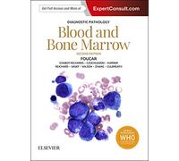 Diagnostic Pathology: Blood and Bone Marrow – Elsevier