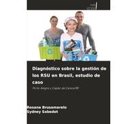 Diagnóstico sobre la gestión de los RSU en Brasil, estudio de caso: Porto Alegre y Capão da Canoa/RS