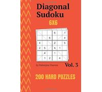 Diagonal Sudoku: 200 Hard Puzzles 6x6 vol. 3