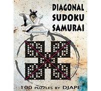 Diagonal Sudoku Samurai X: 100 puzzles: Volume 1