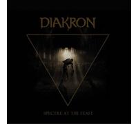 Diakron - Spectre At The Feast