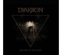 Diakron - Spectre At The Feast