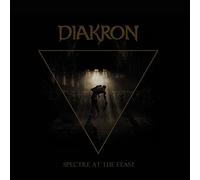 DIAKRON - SPECTRE AT THE FEAST - CD - K3z
