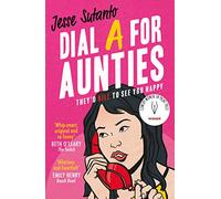 Jesse Sutanto – Dial A For Aunties – The laugh-out-loud romantic comedy debut novel – Paperback
